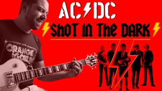 AC/DC - Shot in the Dark Guitar Cover