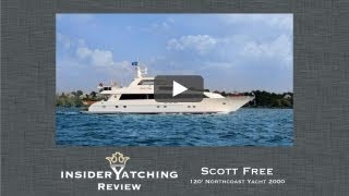 Scott Free Yacht Review