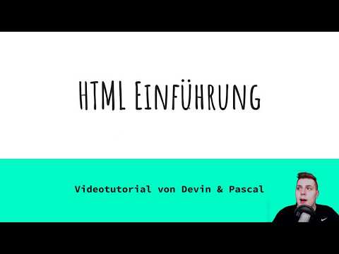 Einfache Erklärung | HTML | Von Devin und Pascal
