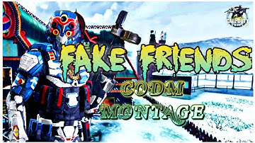 FAKE FRIENDS | A COD MOBILE BEAT SYNC MONTAGE | A COD MOBILE MONTAGE | INSANE CODM EDIT | COD MOBILE