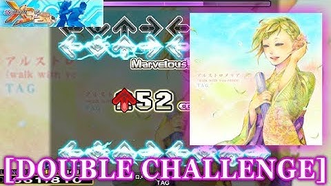 【DDR X3】 アルストロメリア (walk with you remix) [DOUBLE CHALLENGE] 譜面確認＋クラップ