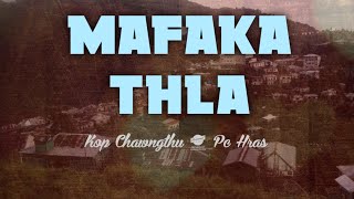 Mafaka thlahrang (Mizo Story Audio) by Kop Chawngthu