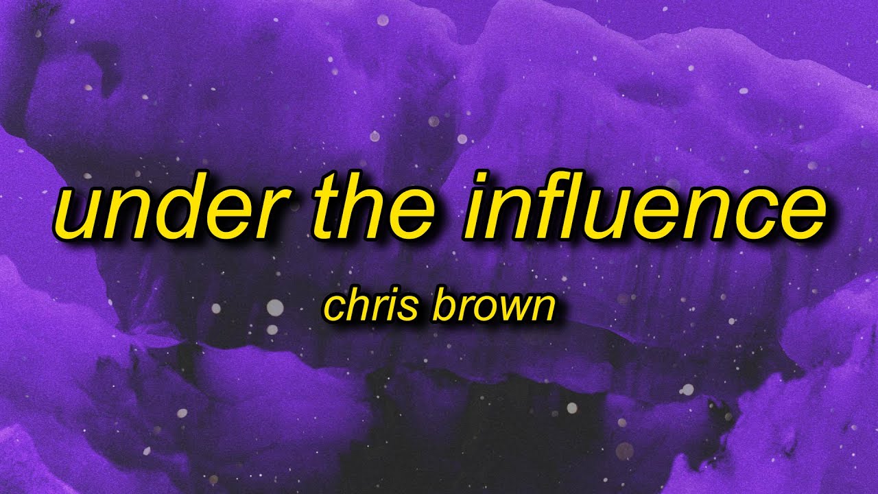 Chris Brown - Under The Influence (sped up/TikTok Remix) Lyrics | your body lightweight speaks to me