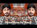 Pashto New Song Mena Mena De Waeal Nosherwan Ashna 2025 نوشیروان آشنا