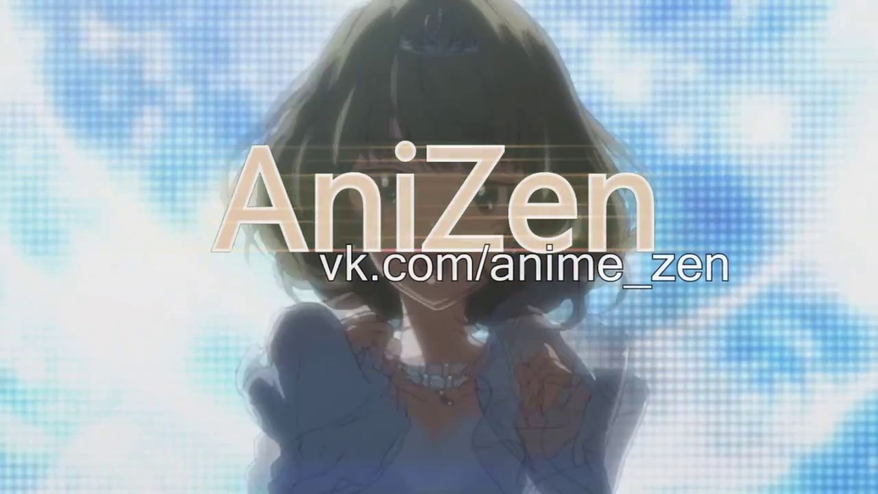 AniZen интро канала !