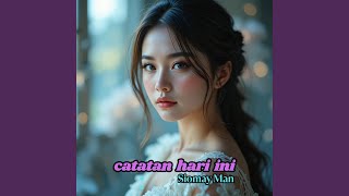 Download Lagu Catatan Hari Ini Download Lagu Catatan Hari Ini
