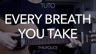Video thumbnail of "TUTO GUITARE : Every breath you take - The Police"