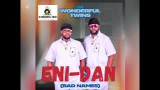 DE WONDERFUL TWINS-tilted ENI-DAN Benin music official audio
