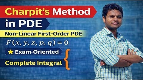 Charpits’s Method in PDE