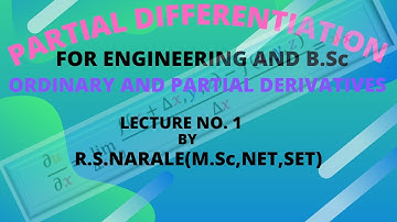 PARTIAL DIFFERENTIATION(ORDINARY AND PARTIAL DIFFERENTIATION) || ENGINEERING AND B.Sc.