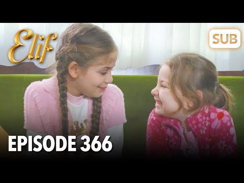 Elif Episode 366 | English Subtitle