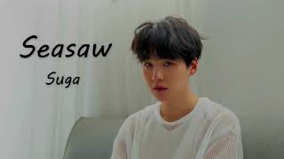 Suga - Seesaw (⚠Bass boosted⚠)
