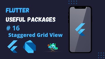 Flutter Pub Packages Series EP 16 - Flutter Staggered Grid View