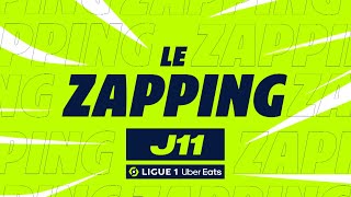 Zapping de la 11ème journée - Ligue 1 Uber Eats / 2022-2023