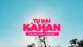 Tu Hai Kahan by AUR | تو ہے کہاں (Official Music Video)