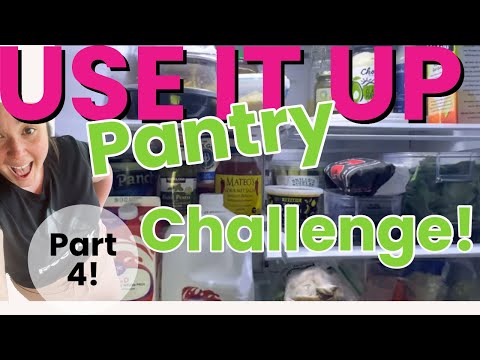 Pantry Challenge Pt.
