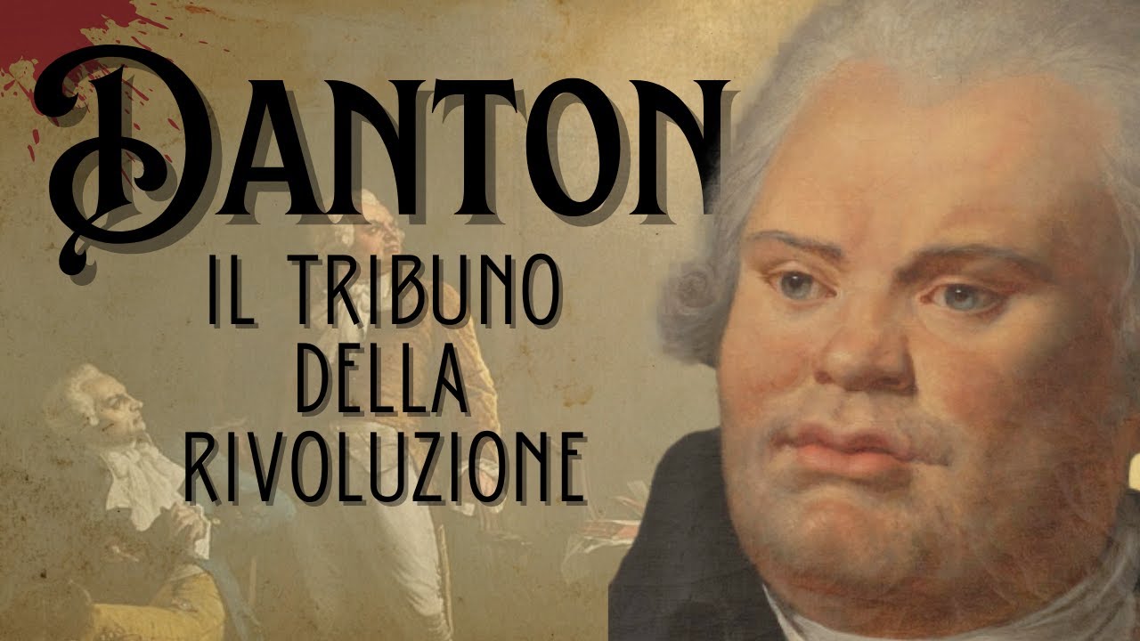 Danton - Il tribuno della Rivoluzione