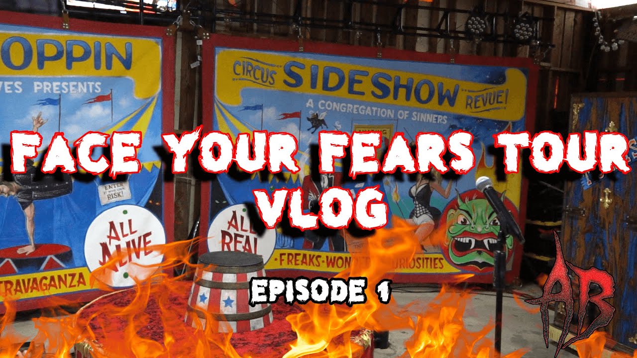 Holy HELLZAPOPPIN!!! | Face Your Fears Tour EP 1