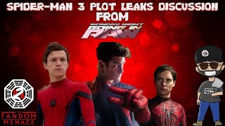 Spider-Man 3 Plot Leak Discussion Segment