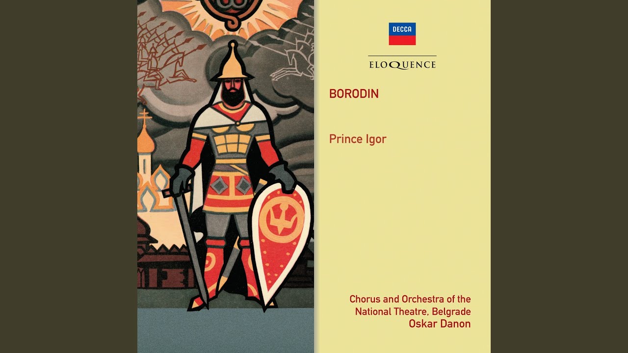 Mira Borodin: Prince Igor - Arr. Rimsky-Korsakov / Act 3: "Igrajte, truby!" en YouTube Mira Borodin: Prince Igor - Arr. Rimsky-Korsakov / Act 3: "Igrajte, truby!" en YouTube