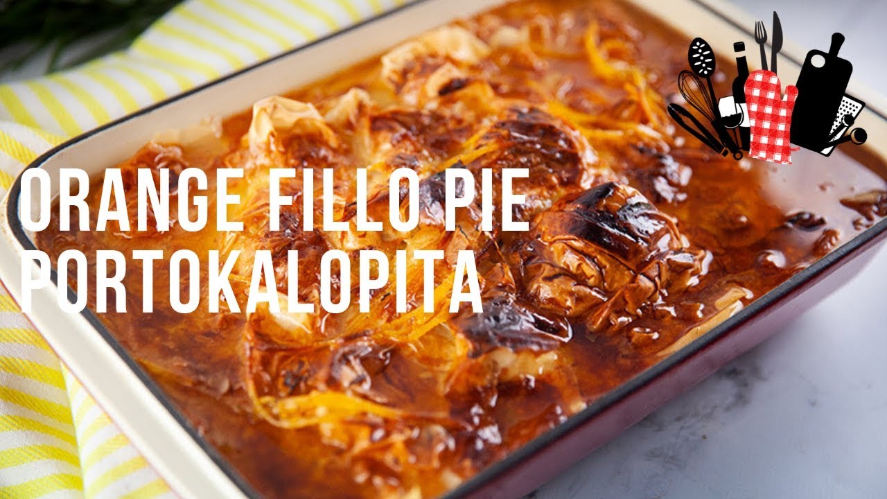 Orange Fillo Pie Portokalopita | Everyday Gourmet S9 EP22