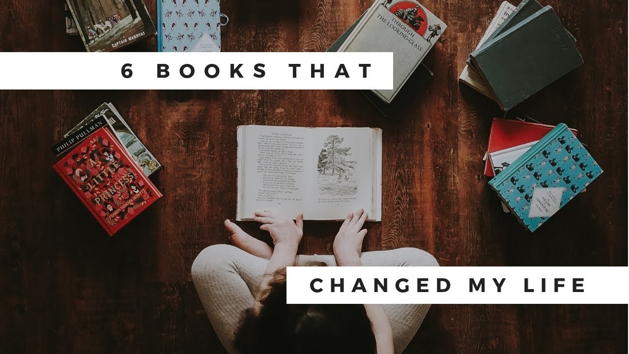 6 Books That Changed My Life - Must Read! - YouTube