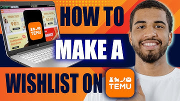 How to Make a Wishlist on Temu (2025)