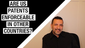 Are US Patents Enforceable in Other Countries?