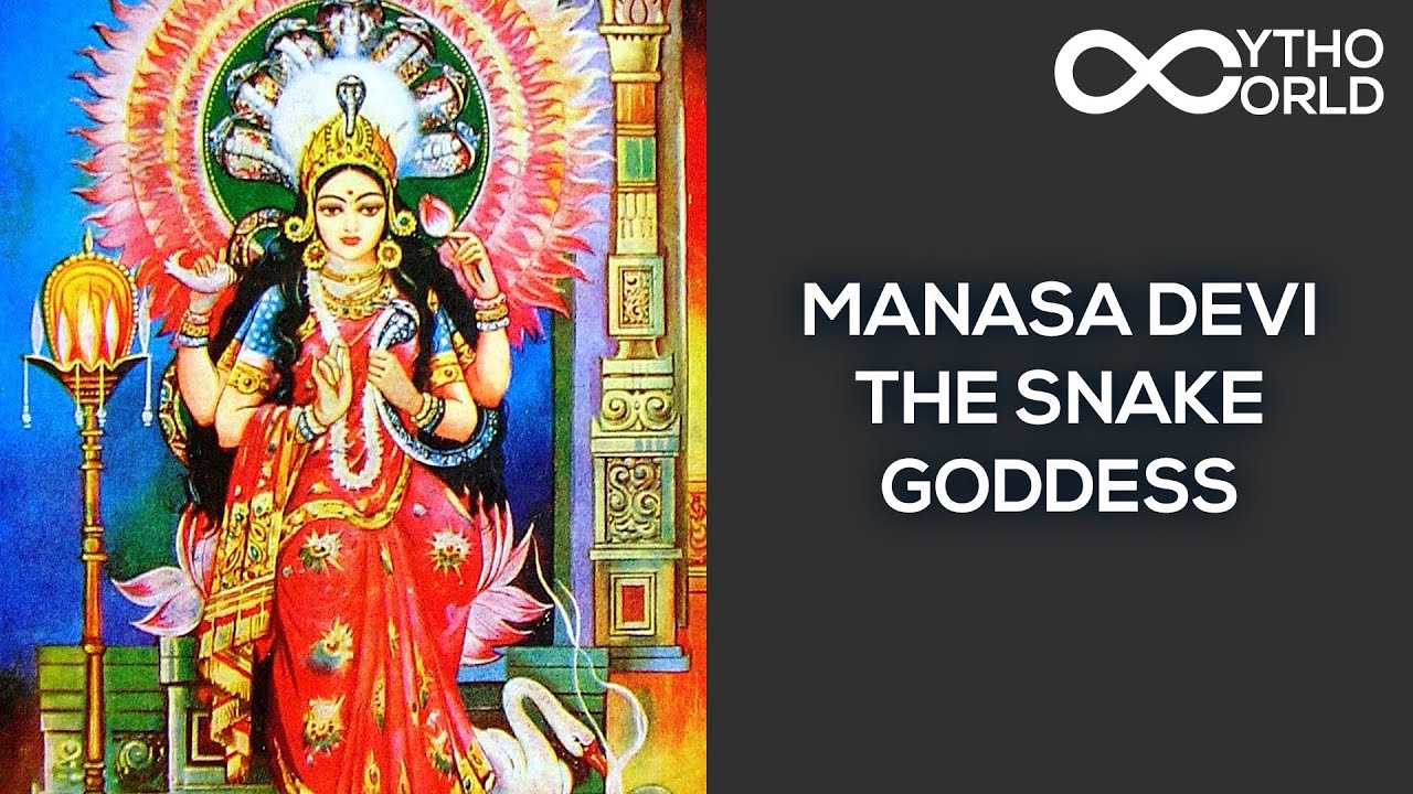 Manasa Devi – The Snake Goddess | Indian Mythology | Mytho World ...