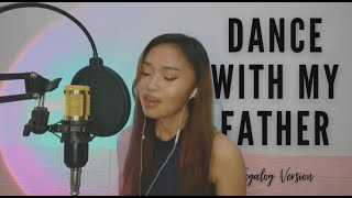 Aking Ama- Dance With My Father by Luther Vandross [ Tagalog Version ] Lyrics by Lil Coli (Cover)