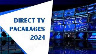 Latest DIRECTV Packages 2024 | DIRECTV Packages Guide