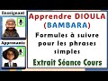 Apprendre Bambara Dioula Malinké - Le formulation des phrases | Extrait Séance de Cours Zanga School