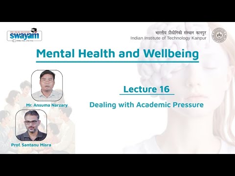 Lecture 16: Dealing with Academic Pressure