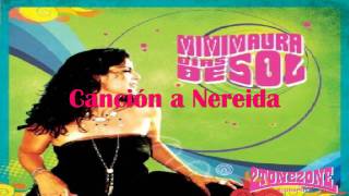 Canción a Nereida ** Mimi Maura