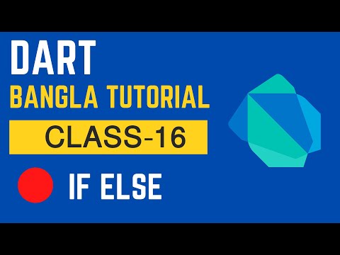 Dart Bangla Tutorial   if else Lecture 16