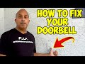 Doorbell not working, How to fix it. (2022)