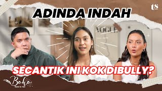 ADINDA INDAH ATLET VOLI CANTIK PERNAH DIBULLY‼️ ERI CARL \u0026 OZA HERAN, KOK BISA⁉️ | Boho Eps 73