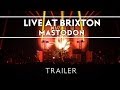 Mastodon  live at brixton available now trailer