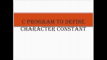 C program to define character constant using 