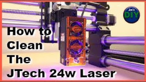 Cleaning Jtech 24w laser