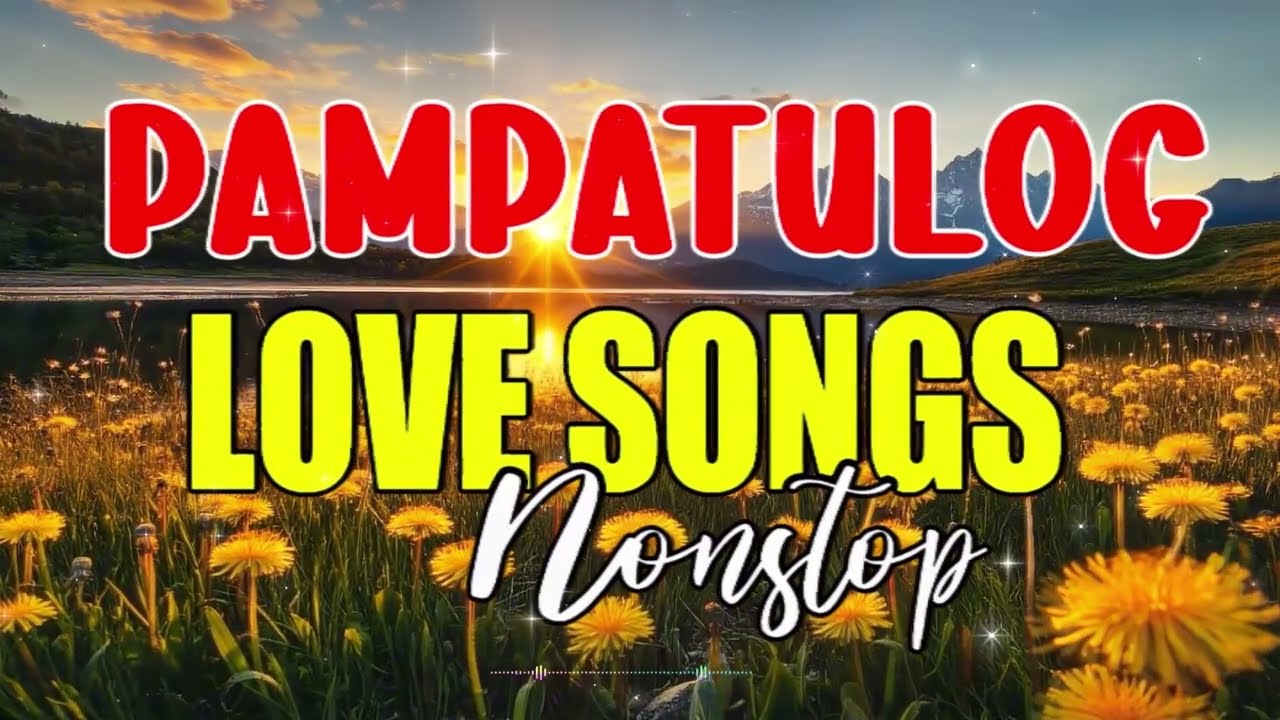 Lumang Tugtugin Na Walang Kupas 🎶 Mga Classic OPM Love Songs Na Pang Hugot 