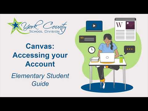 Canvas - Accessing Your Account for Elementary Students