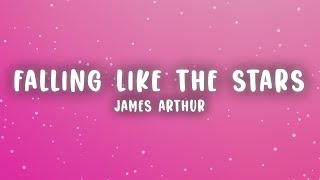 James Arthur - Falling Like The Stars (Lyrics)