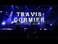 Travis Cormier - Just Like Music (Live)