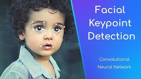 AI Learns to Recognize Human Facial Keypoints (Convolutional Neural Networks) | Animated