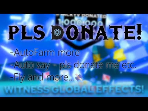 [💸NEW] Pls Donate Script Hack | EASY ROBUX FARM! | Rainbow Sign ...