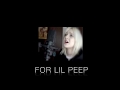Lil Peep tribute - Crybaby Cover