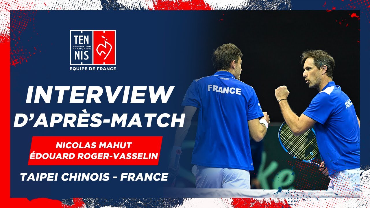 ? Interview de Nicolas Mahut et d'Édouard Roger-Vasselin après leur victoire | Davis Cup Qualifiers