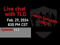 Live with TLD E163: Javlin Concepts J3RC Part 1