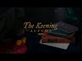 THE KEENING - Autumn (Official Lyric Video)
